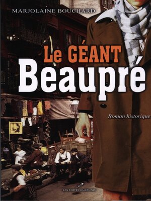 cover image of Le géant Beaupré